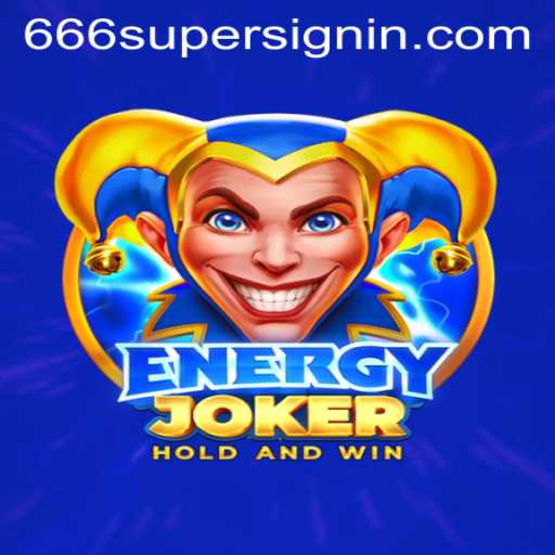 Unveiling EnergyJoker and the Thrill of the 666SUPER Challenge